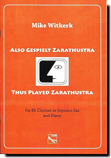 Witkerk, Also Gespielt Zarathustra