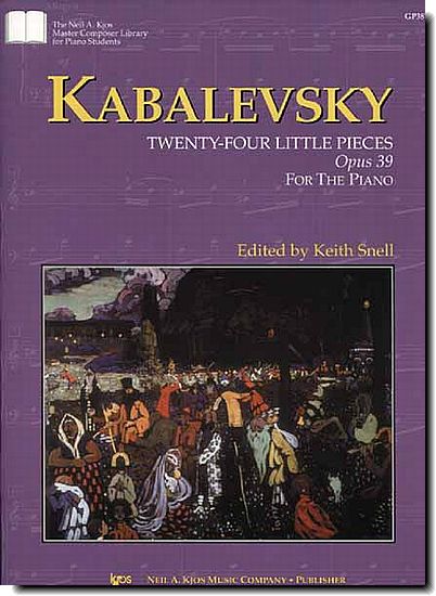 Kabalevsky, 24 Little Pieces, Op. 39