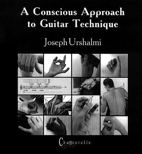 A Conscious Approach to Guitar Technique