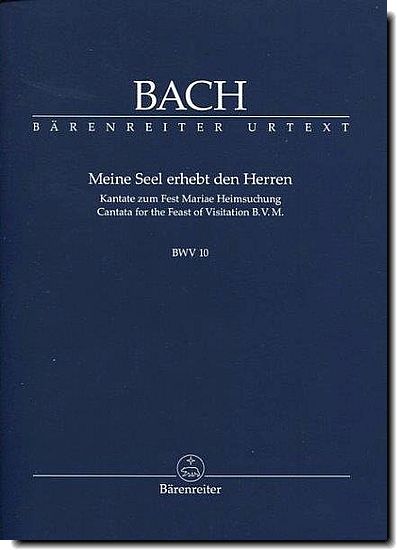Bach - Meine Seel erhebt den Herren