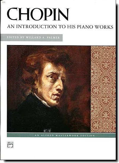 Chopin An Introduction to his Works