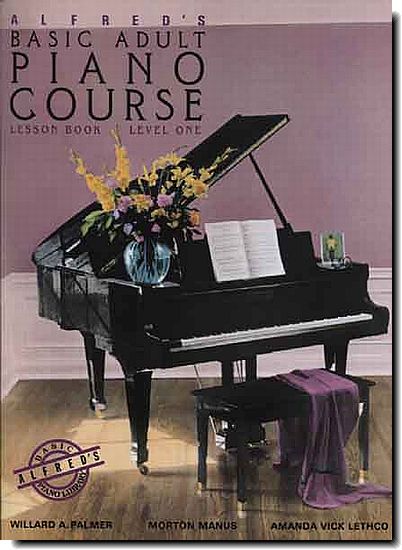 Alfred Basic Adult Piano Course 1