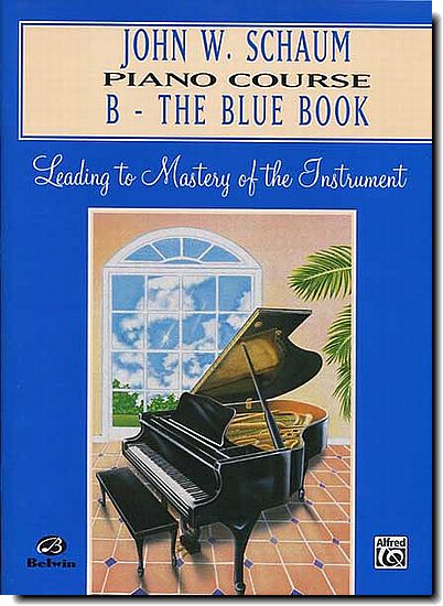John Schaum Piano Course B - Blue
