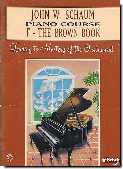 John Schaum Piano Course F - Brown