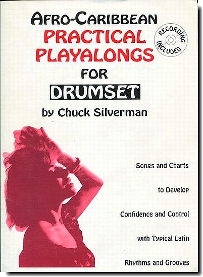 Afro-Caribbean Practical Playalongs for Drumset