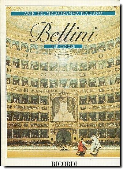 Bellini - Arias for Tenor