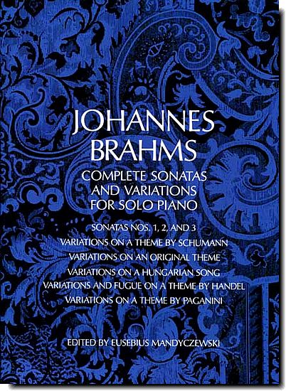 Brahms - Complete Sonatas and Variations
