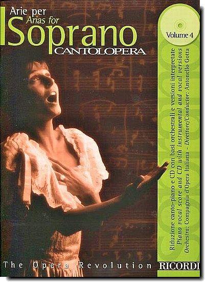 Cantolopera - Arias for Soprano, Vol. 4