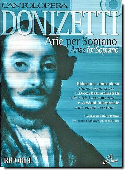 Cantolopera - Donizetti Arias for Soprano