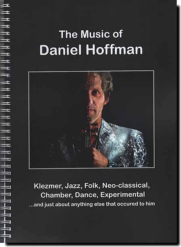The Music of Daniel Hoffman