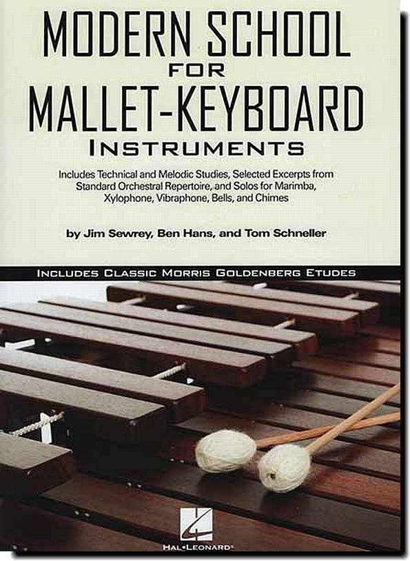 Modern School for Mallet-Keyboard Instruments