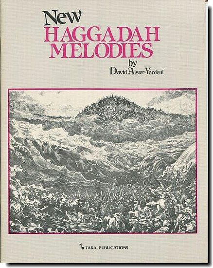 David Alster-Yardeni - New Haggadah Melodies