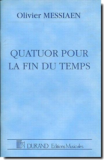 Messiaen - Quartet for the End of Time