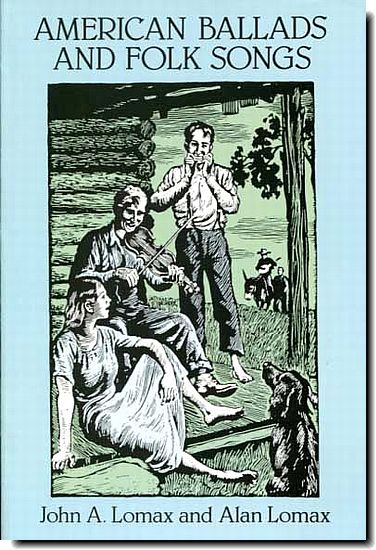 American Ballads and Folk Songs