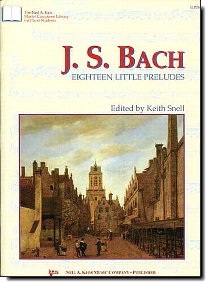 J.S. Bach, Eighteen Little Preludes