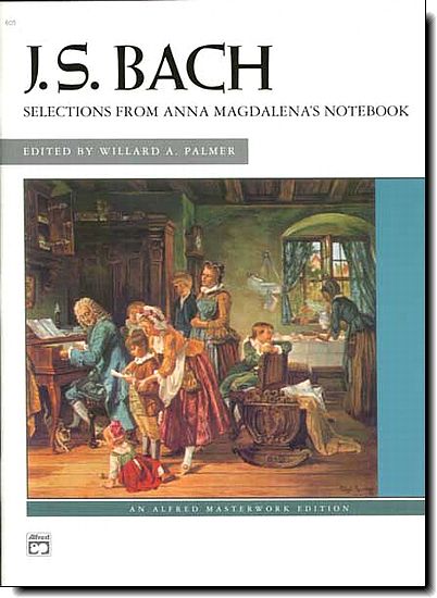 J.S. Bach, Selections from Anna Magdalena's Notebk