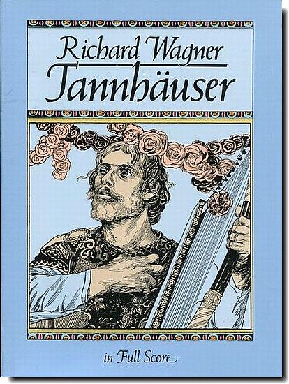Wagner - Tannhauser