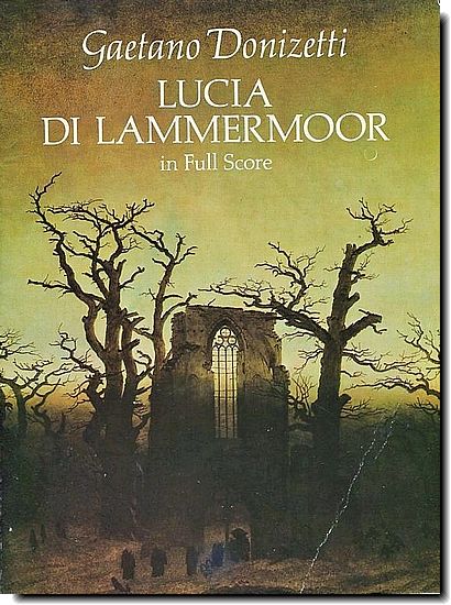 Donizetti - Lucia di Lammermoor