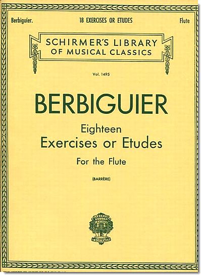 Berbiguier, 18 Exercises or Etudes