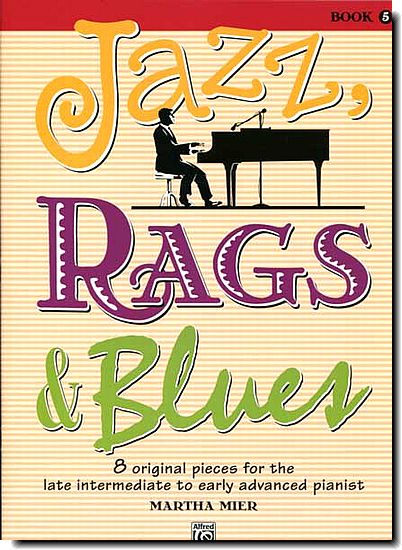Mier - Jazz Rags and Blues 5
