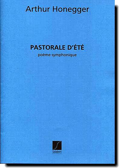 Honegger, Pastorale d'Ete