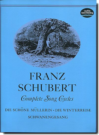 Schubert - Complete Song Cycles