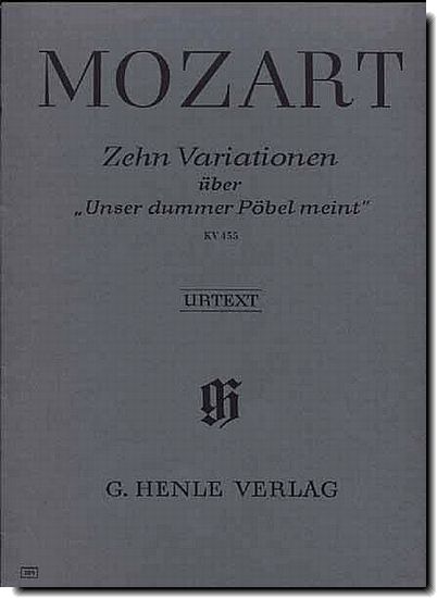 "Mozart 10 Variations on "Unser dummer Pobel meint