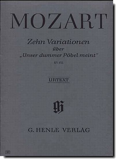 Mozart 10 Variations on Unser dummer Pobel meint
