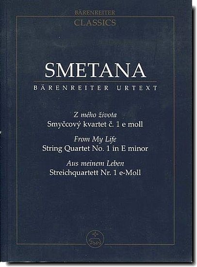 Smetana - String Quartet No.1 E minor