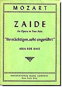 Mozart - Zaide, "Ihr mächtigen, seht ungrührt"
