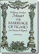 Mozart - The Marriage of Figaro