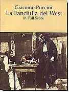 Puccini - La Fanciulla del West