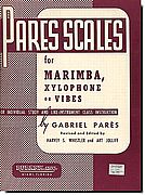 Pares Scales for Marimba, Xylophone or Vibes