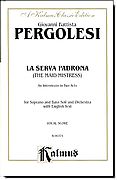 Pergolesi, La Serva Padrona