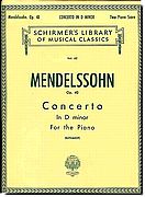 Mendelssohn, Piano Concerto No. 2 in D min, Op. 40