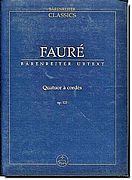 Faure - String Quartet Op. 121