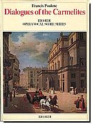 Poulenc, Dialogues of the Carmelites