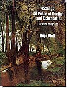 Wolf - 45 Songs of Goethe and Eichendorff