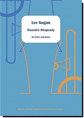 Hassidic Rhapsody for horn and piano
