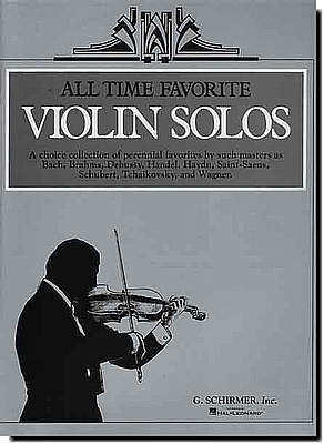 All Time Favorite Violin Solos