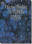Berlioz - Symphonie Fantastique & Harold in Italy