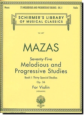 Mazas, 75 Melodious and Progressive Studies Op. 36 Bk. 1