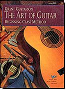 Gustafson - The Art of Guitar Teachers Edition