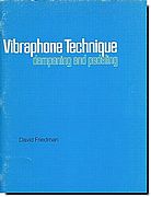 Vibraphone Technique Dampening and Pedaling