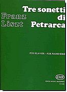 Liszt, Three Petrarch Sonnets