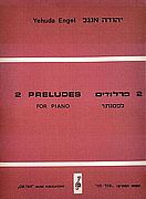 אנגל, 2 פרלודים