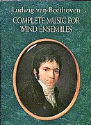 Beethoven - Complete Music for Wind Ensembles