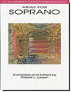 Arias for Soprano, Volume 1