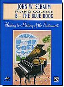 John Schaum Piano Course B - Blue