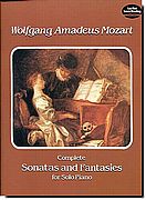 Mozart Complete Sonatas and Fantasies